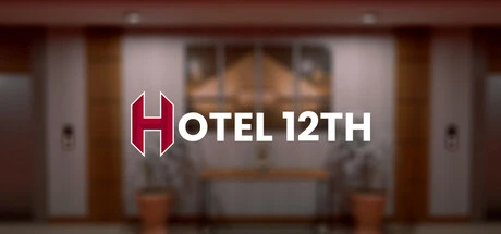 图片[1]-12层酒店 v20240927（Hotel 12th）免安装中文版-2mgame
