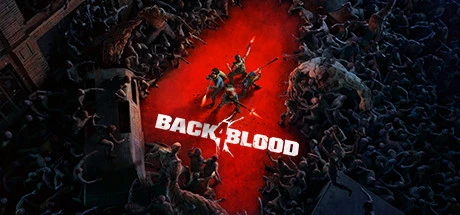 喋血复仇 v1.0.0（Back 4 Blood）免安装中文版-2mgame