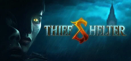 【PC游戏】盗贼避难所|贼之避难所 v1.2【THIEF’S SHELTER】免安装中文版【6.2 GB】-2mgame
